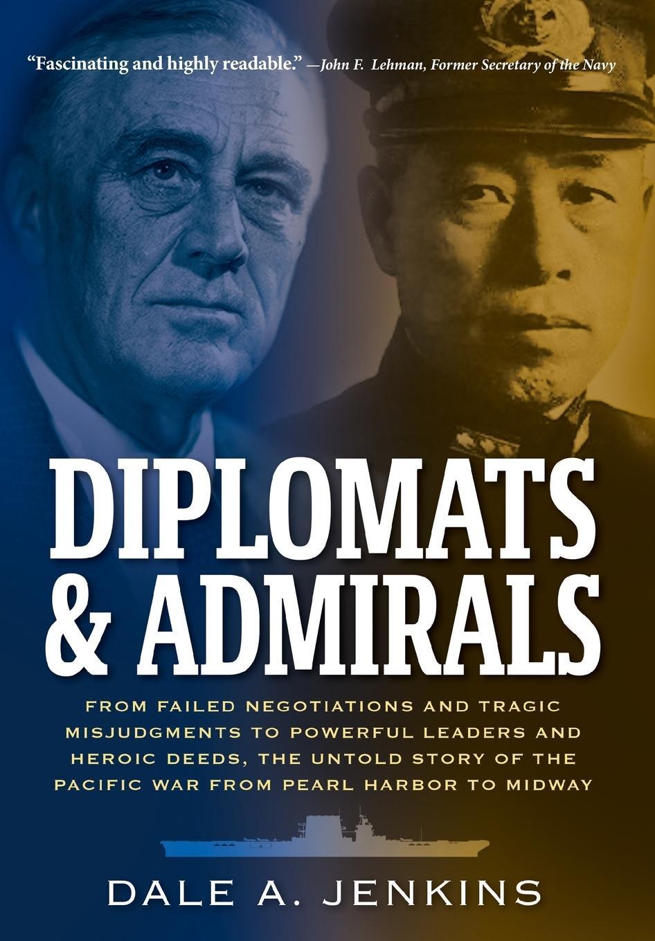Cover: 9798986562612 | Diplomats &amp; Admirals | Dale A. Jenkins | Buch | Englisch | 2022