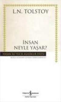 Cover: 9786053607038 | Insan Neyle Yasar | Lev Nikolayevic Tolstoy | Taschenbuch | Türkisch