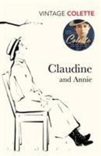 Cover: 9780099422488 | Claudine And Annie | Colette | Taschenbuch | Kartoniert / Broschiert