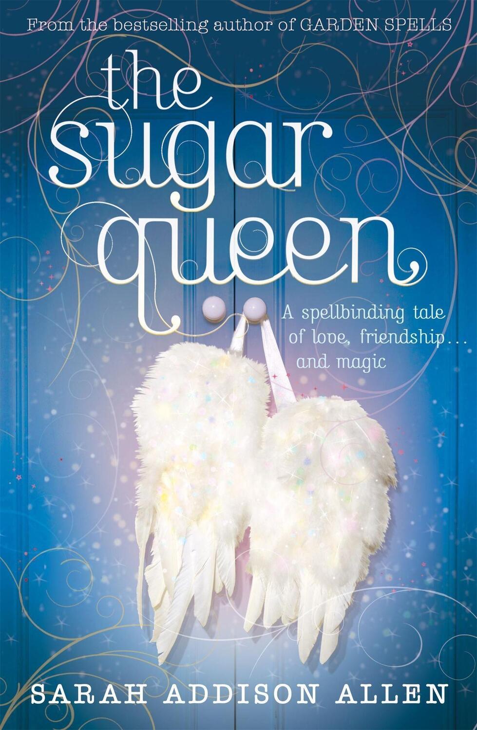 Cover: 9780340935774 | The Sugar Queen | Sarah Addison Allen | Taschenbuch | Englisch | 2009