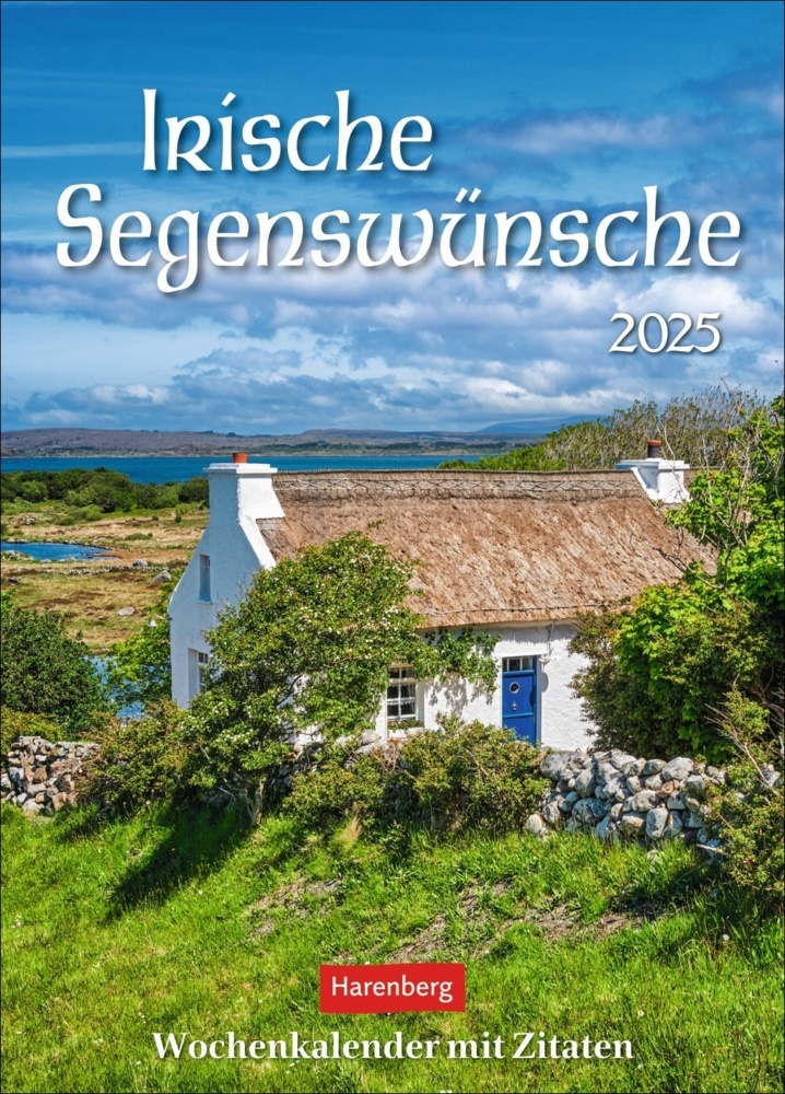 Cover: 9783840033971 | Irische Segenswünsche Wochenkalender 2025 - mit Zitaten | Schnebelt