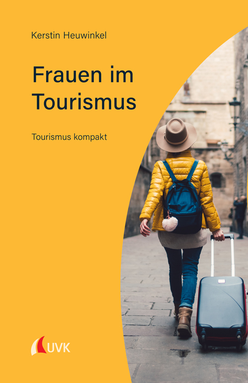 Cover: 9783739830865 | Frauen im Tourismus | Tourismus kompakt | Kerstin Heuwinkel | Buch