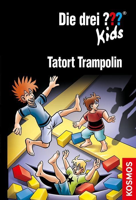 Cover: 9783440154281 | Die drei ??? Kids 71. Tatort Trampolin (drei Fragezeichen) | Blanck