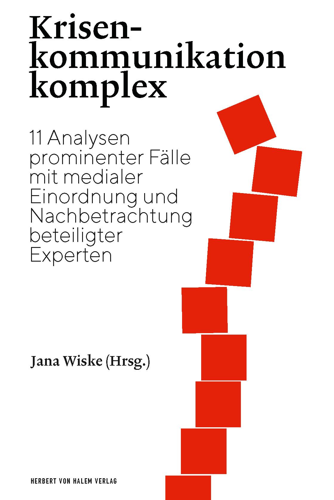 Cover: 9783869624662 | Krisenkommunikation komplex | Jana Wiske | Taschenbuch | 292 S. | 2020