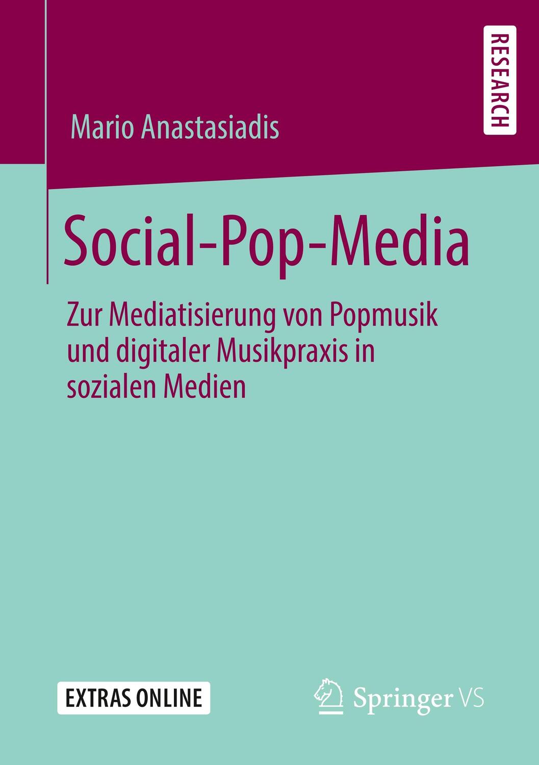 Cover: 9783658278816 | Social-Pop-Media | Mario Anastasiadis | Taschenbuch | Paperback | 2019