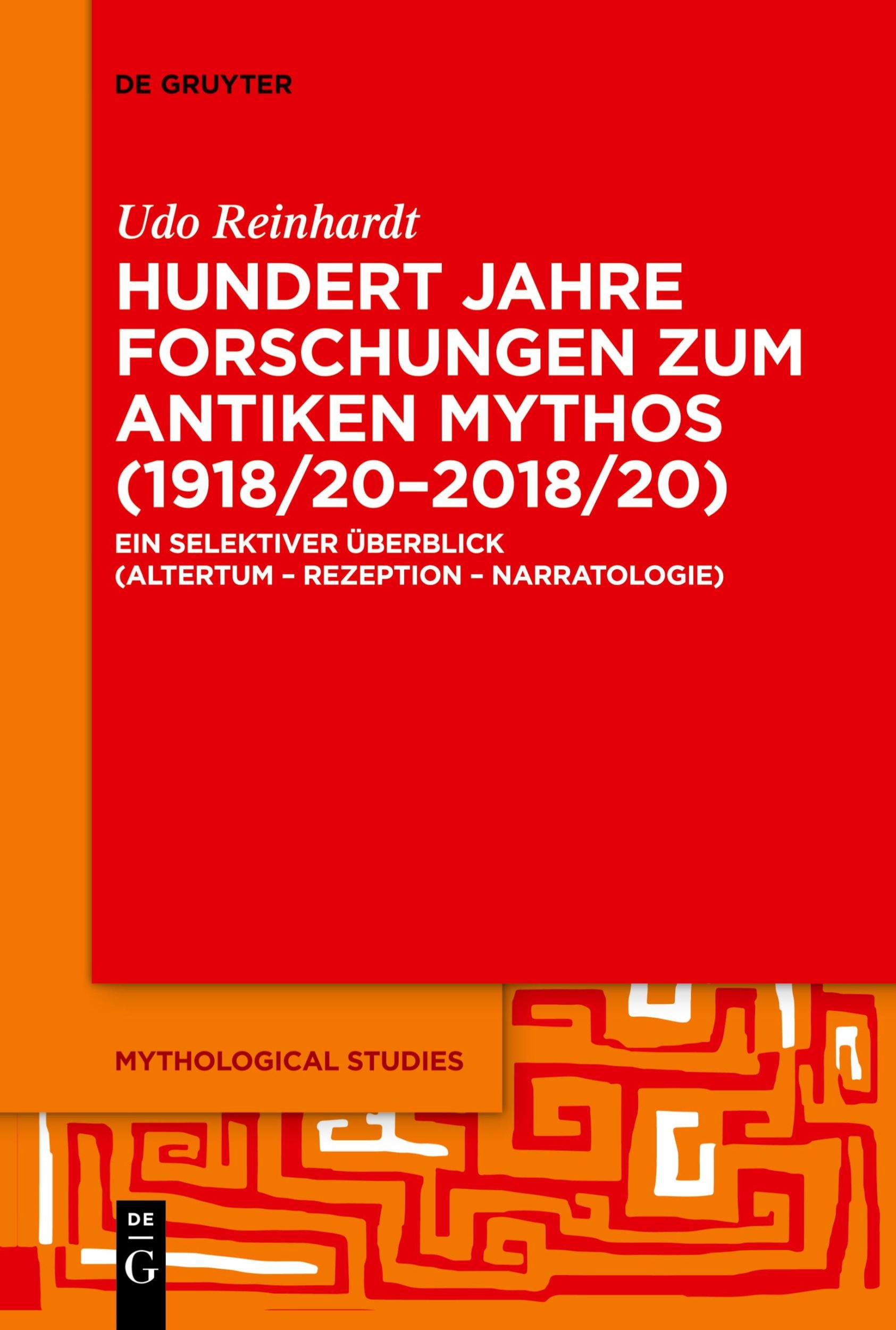 Cover: 9783111536040 | Hundert Jahre Forschungen zum antiken Mythos (1918/20-2018/20) | Buch