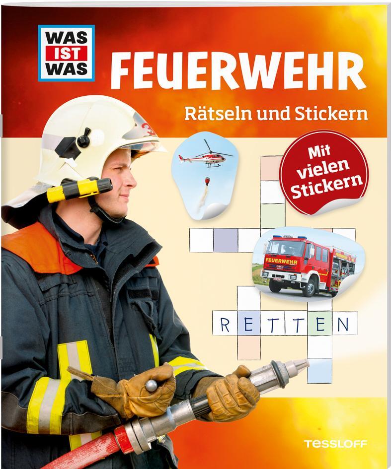 Cover: 9783788621698 | WAS IST WAS Rätseln und Stickern: Feuerwehr | Anja Kunze | Taschenbuch