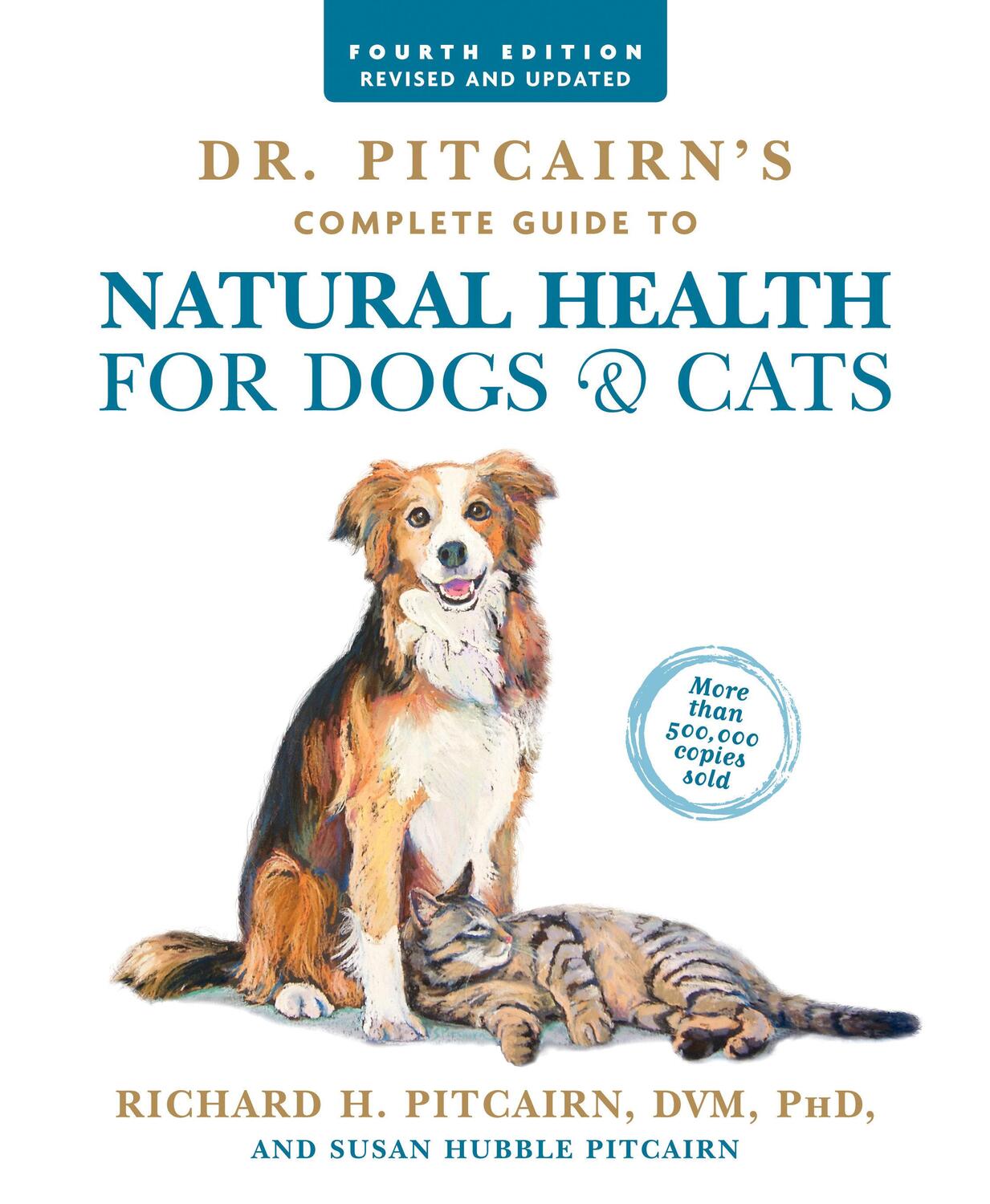 Cover: 9781623367558 | Dr. Pitcairn's Complete Guide to Natural Health for Dogs &amp; Cats...