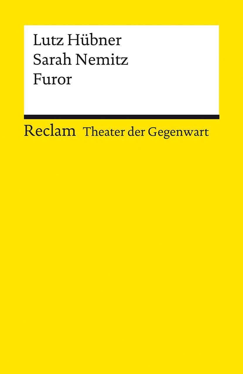 Cover: 9783150142882 | Furor | [Theater der Gegenwart] | Lutz Hübner (u. a.) | Taschenbuch