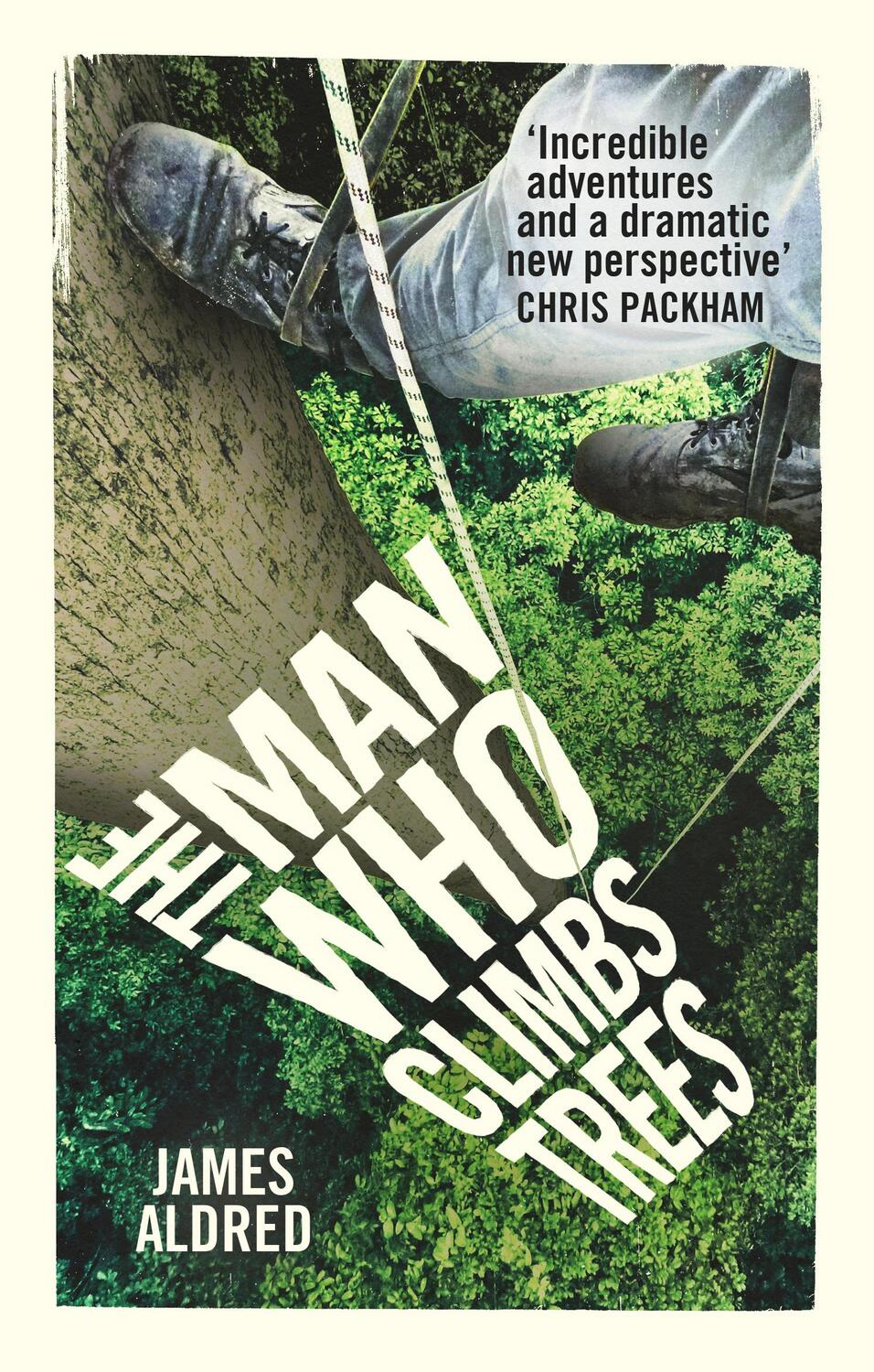 Cover: 9780753545881 | The Man Who Climbs Trees | James Aldred | Taschenbuch | Englisch