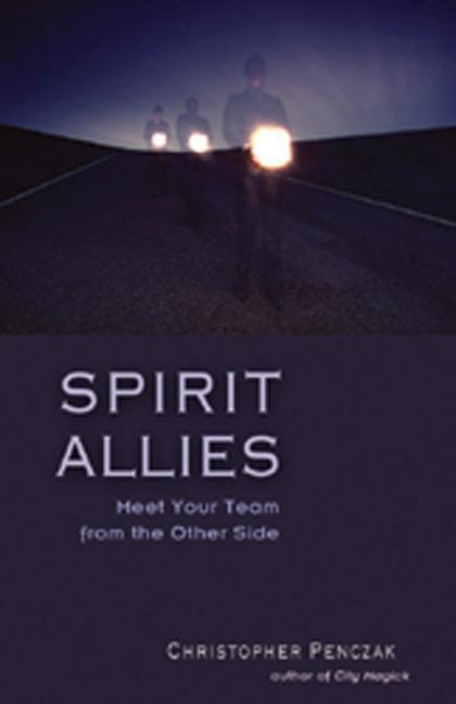 Cover: 9781578632145 | Spirit Allies: Meet Your Team from the Other Side | Penczak | Buch