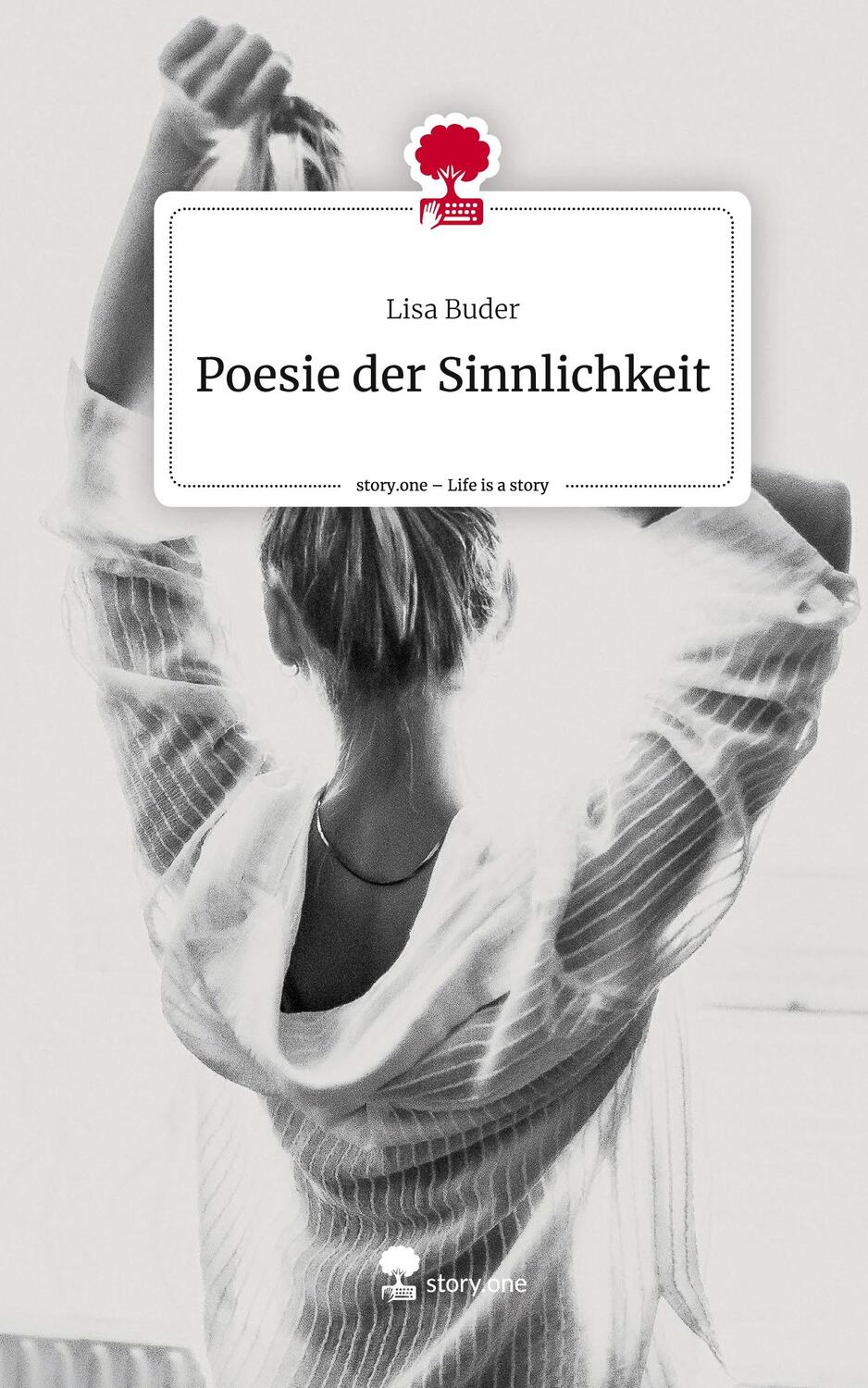 Cover: 9783711525079 | Poesie der Sinnlichkeit. Life is a Story - story.one | Lisa Buder