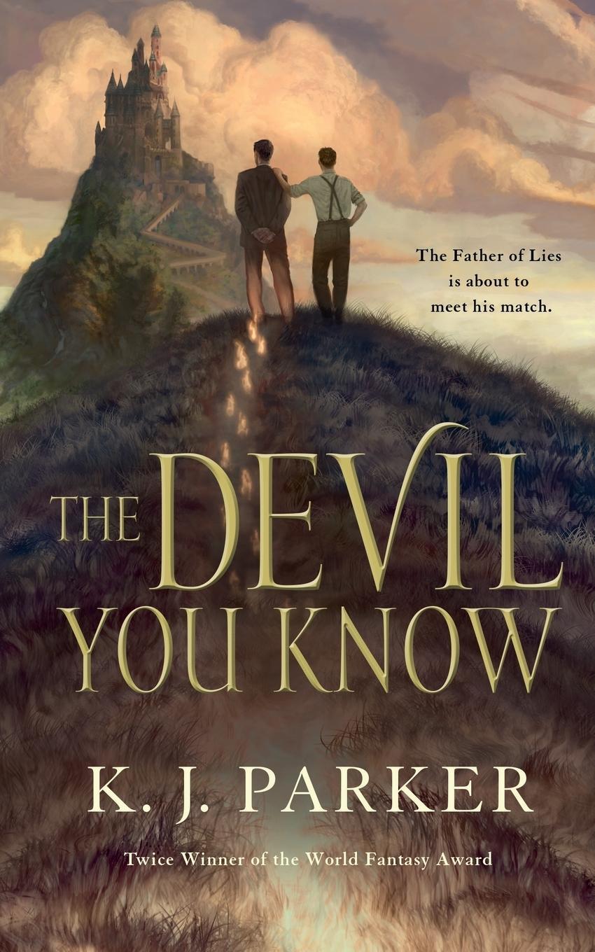 Cover: 9780765387899 | Devil You Know | K J Parker | Taschenbuch | Paperback | Englisch