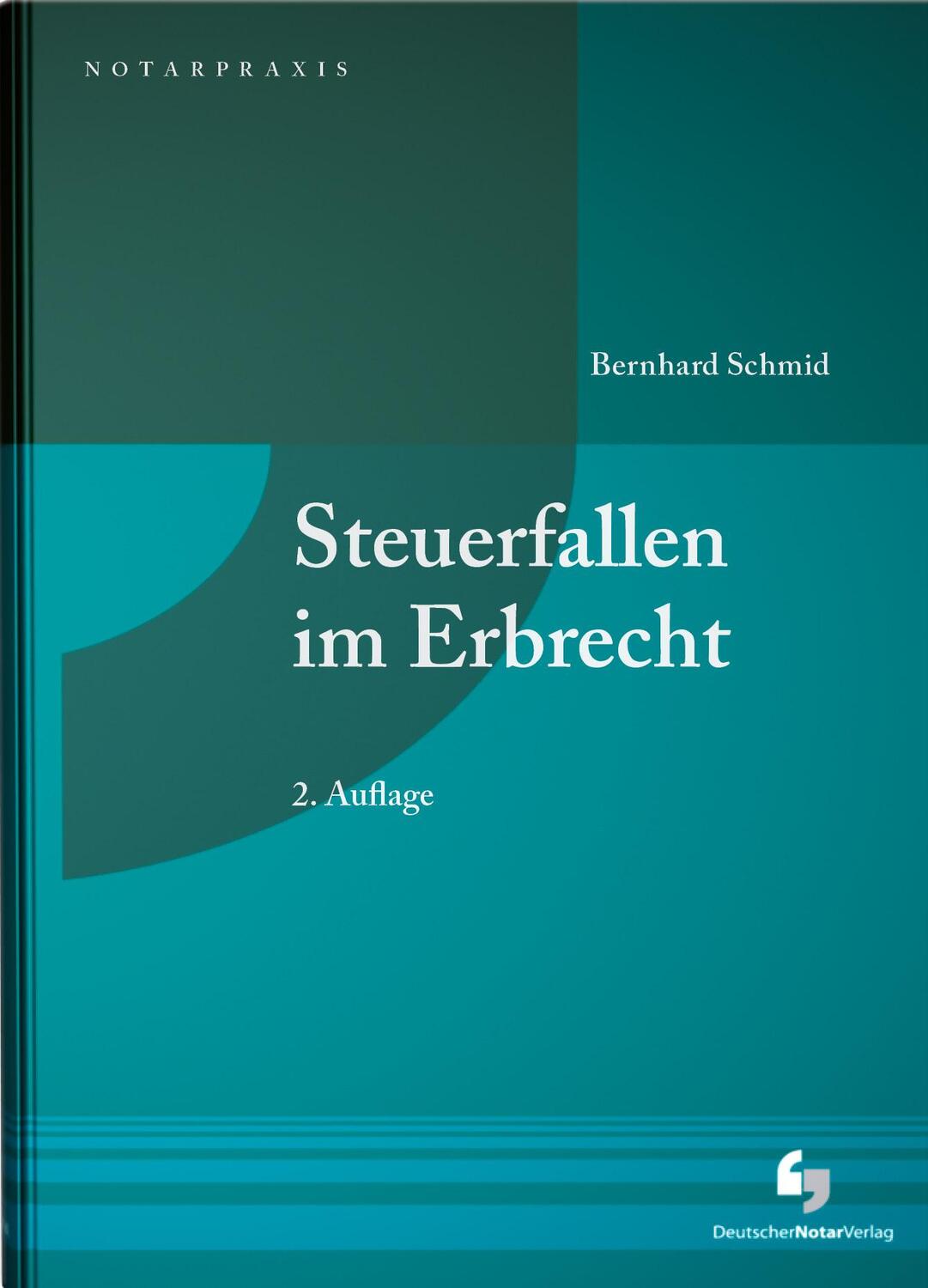 Cover: 9783956462405 | Steuerfallen im Erbrecht | Bernhard Schmid | Taschenbuch | 300 S.