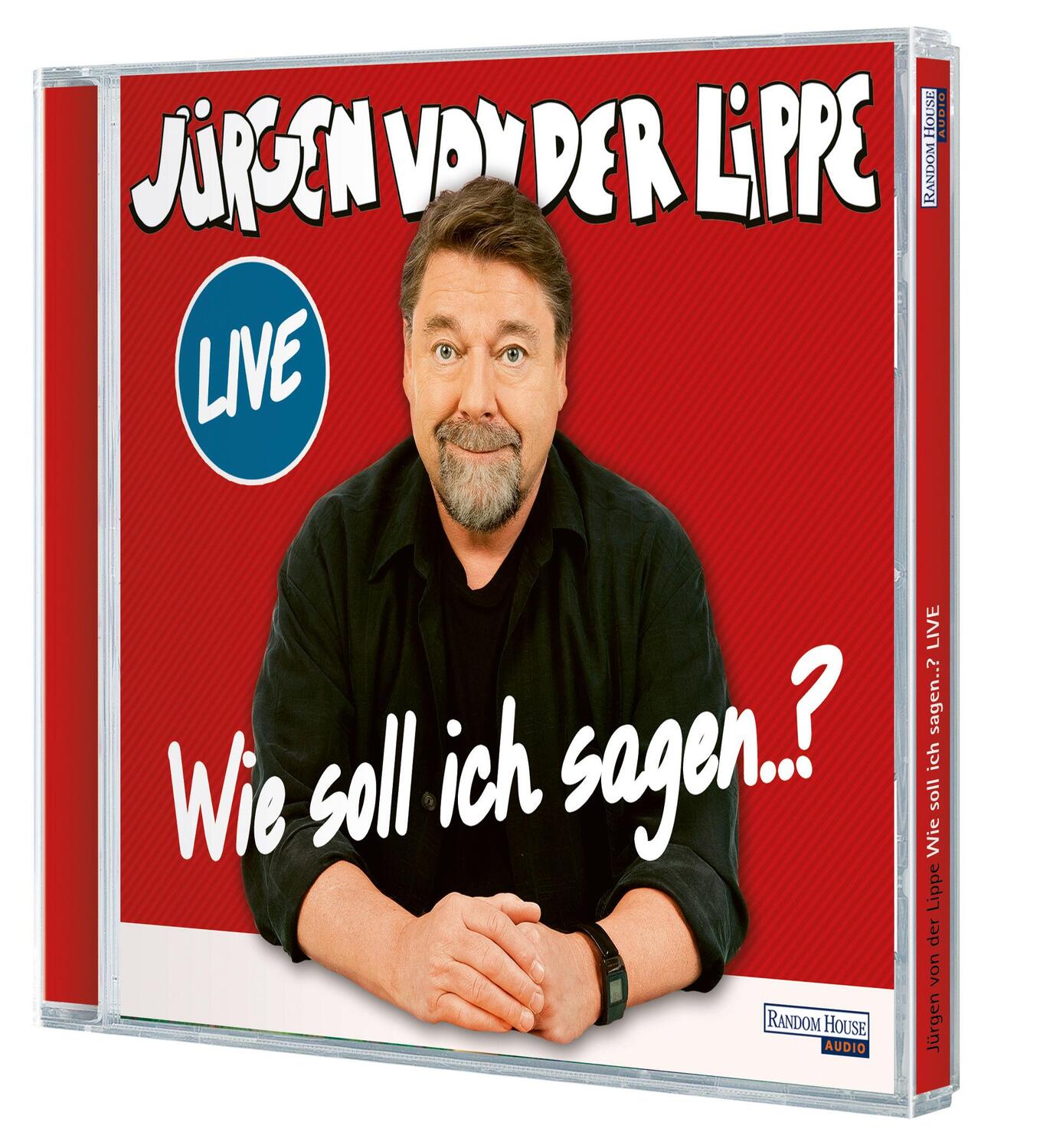 Bild: 9783837139020 | Wie soll ich sagen ... | Jürgen von der Lippe | Audio-CD | 2 Audio-CDs