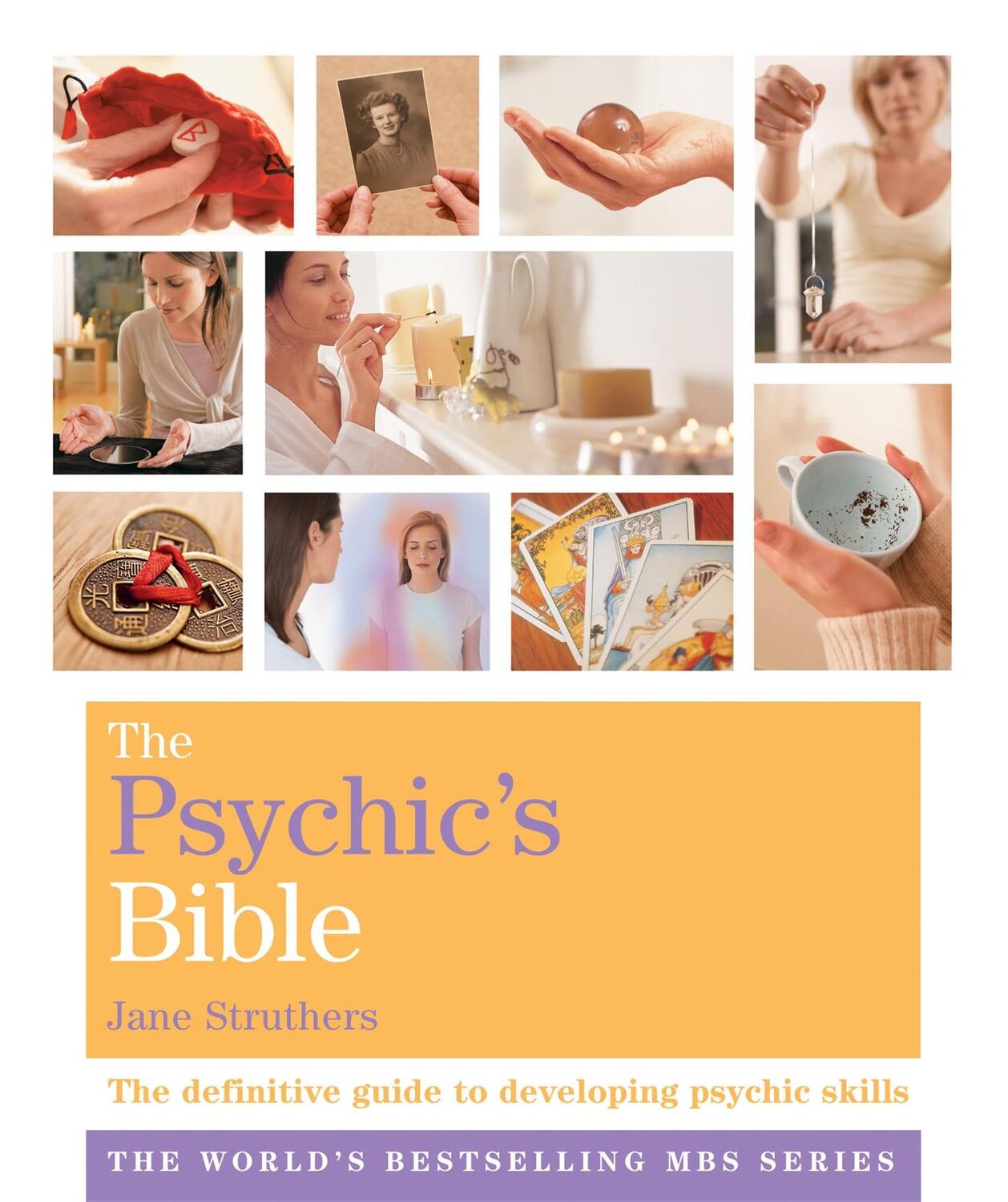 Cover: 9781841813622 | The Psychic's Bible | Godsfield Bibles | Jane Struthers | Taschenbuch