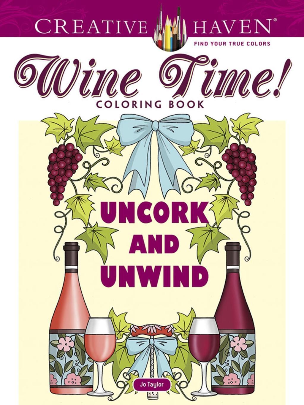Cover: 9780486827544 | Creative Haven Wine Time! Coloring Book | Jo Taylor | Taschenbuch