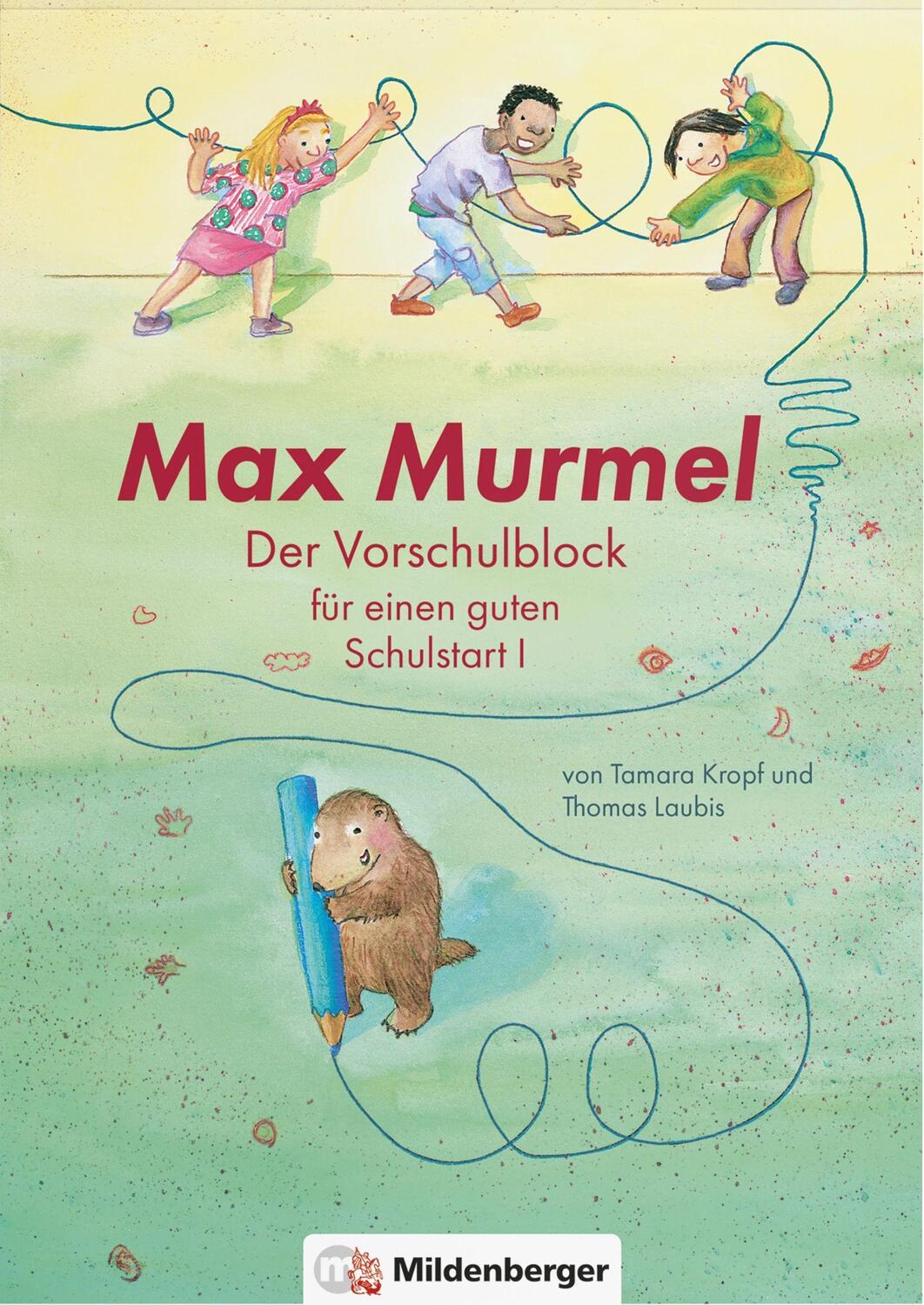 Cover: 9783619153251 | Max Murmel: Der Vorschulblock für einen guten Schulstart I | Buch