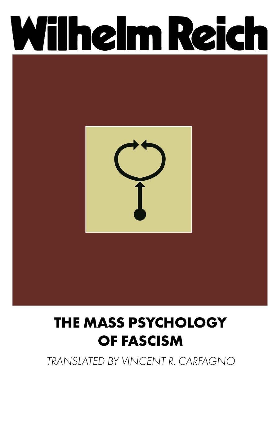 Cover: 9781952000300 | The Mass Psychology of Fascism | Wilhelm Reich | Taschenbuch | 2023