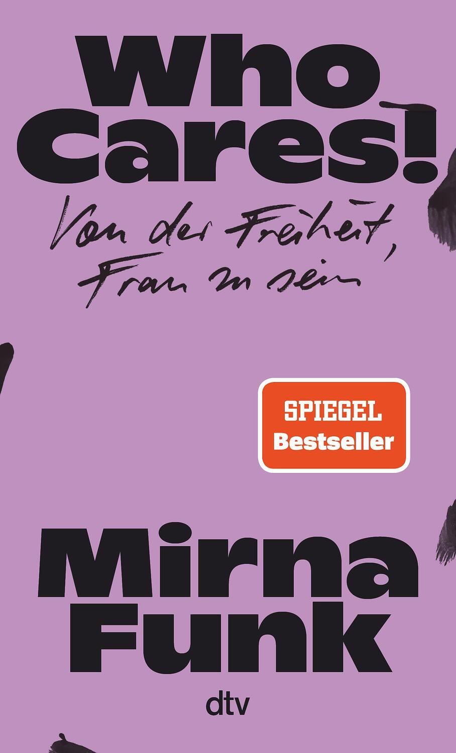 Cover: 9783423351881 | Who Cares! | Mirna Funk | Buch | 112 S. | Deutsch | 2022