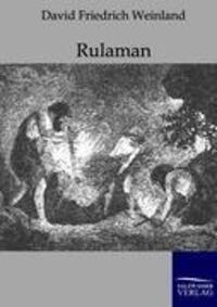 Cover: 9783861957799 | Rulaman | David Friedrich Weinland | Taschenbuch | Paperback | Deutsch