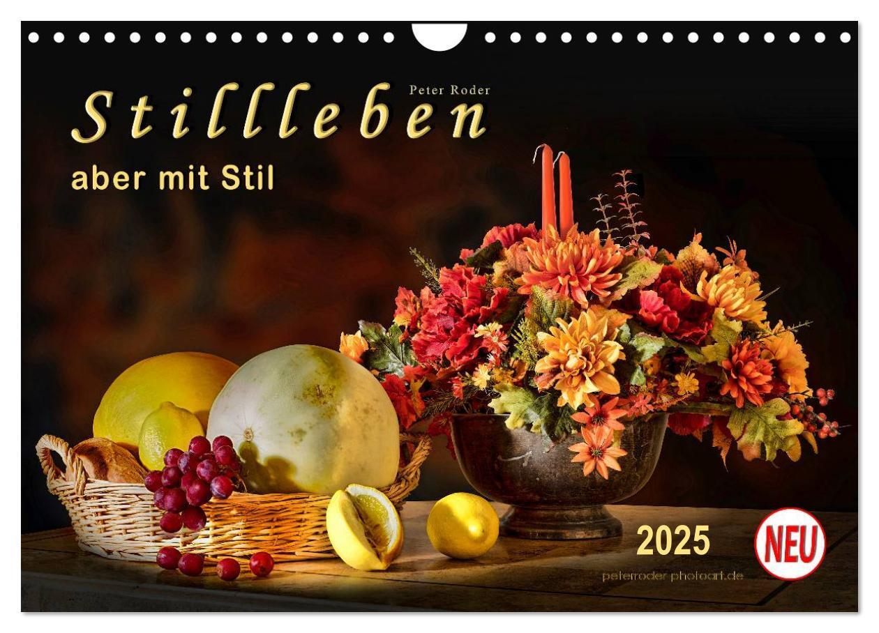 Cover: 9783435496433 | Stillleben - aber mit Stil (Wandkalender 2025 DIN A4 quer),...