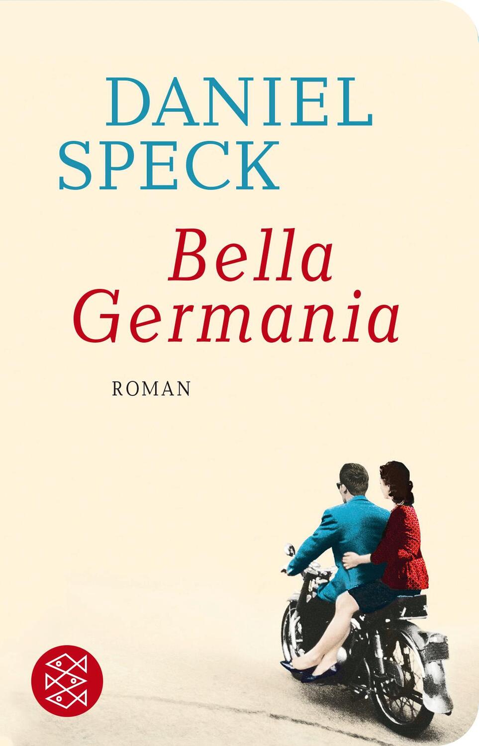 Cover: 9783596521807 | Bella Germania | Roman | Daniel Speck | Buch | Deutsch | 2019