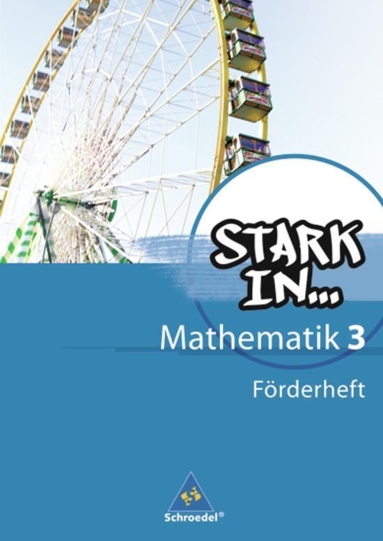 Cover: 9783507433434 | Stark in Mathematik. Förderheft 3 (Lernstufe 9/10) | Ausgabe 2008