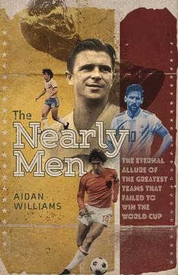 Cover: 9781801500937 | The Nearly Men | Aidan Williams | Buch | Gebunden | Englisch | 2022