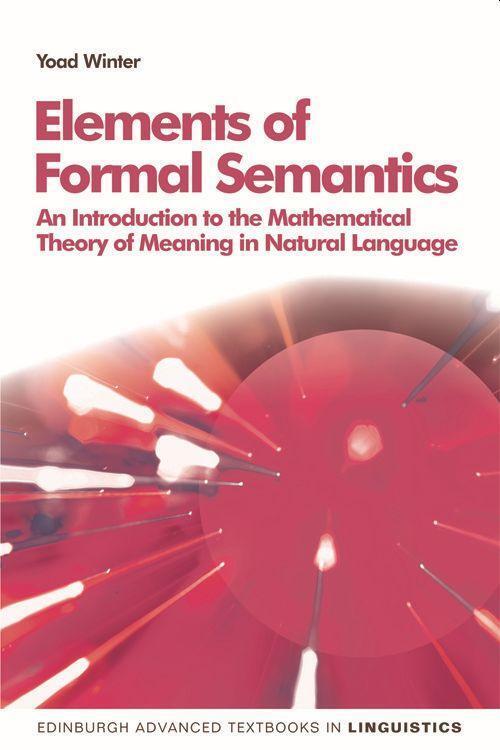 Cover: 9780748640430 | Elements of Formal Semantics | Yoad Winter | Taschenbuch | Englisch