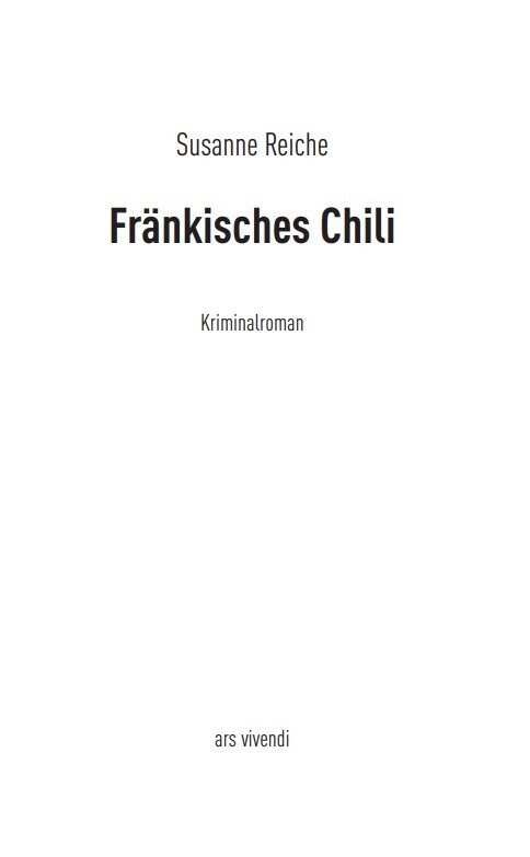 Bild: 9783869136301 | Fränkisches Chili | Susanne Reiche | Taschenbuch | 280 S. | Deutsch