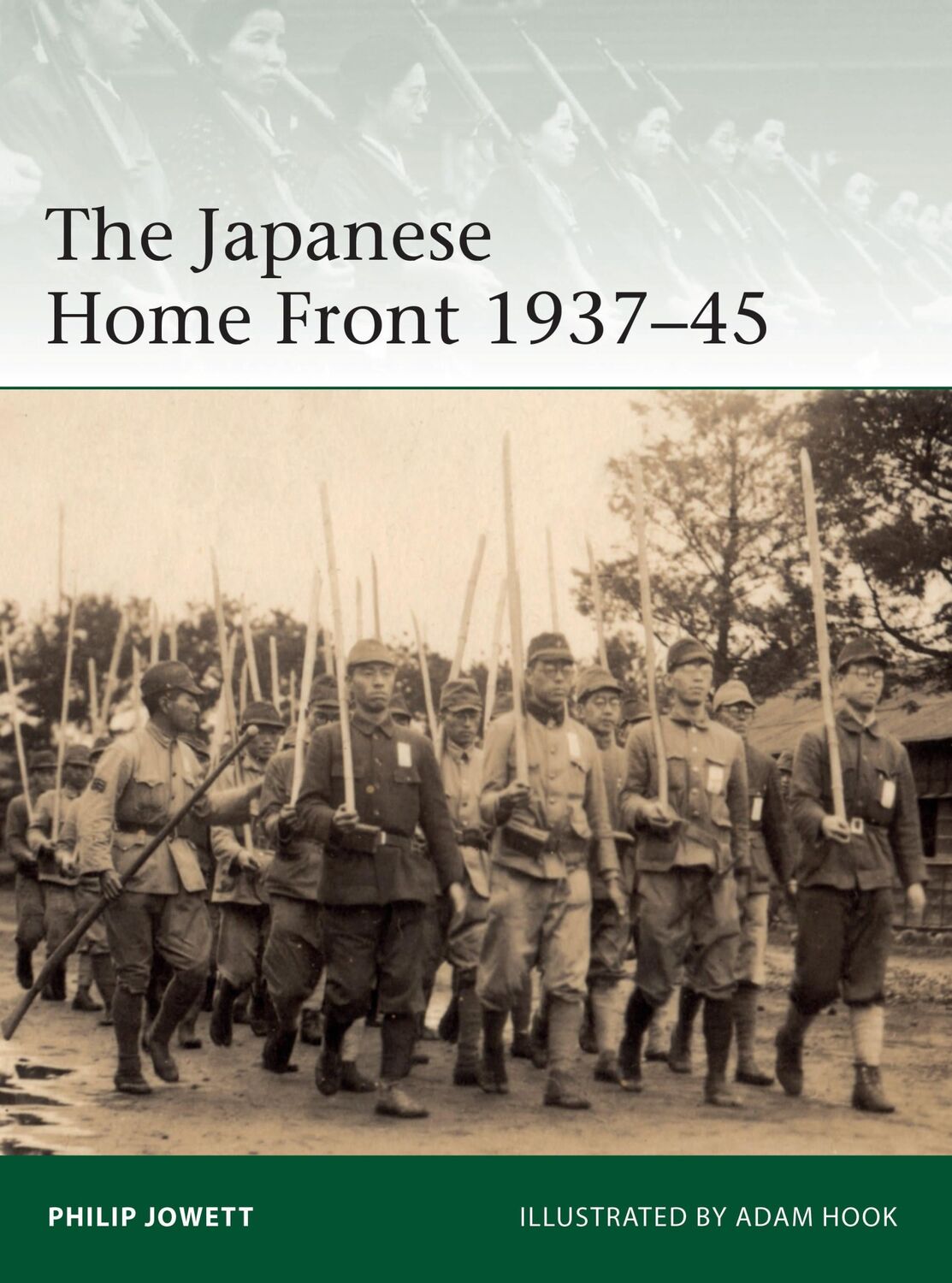 Cover: 9781472845535 | The Japanese Home Front 1937-45 | Philip Jowett | Taschenbuch | 2021