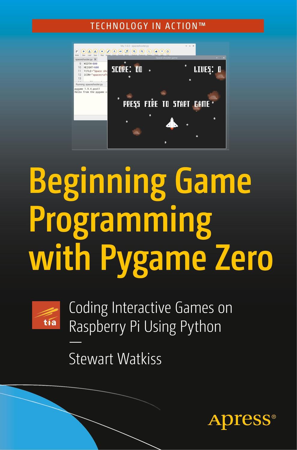 Cover: 9781484256497 | Beginning Game Programming with Pygame Zero | Stewart Watkiss | Buch