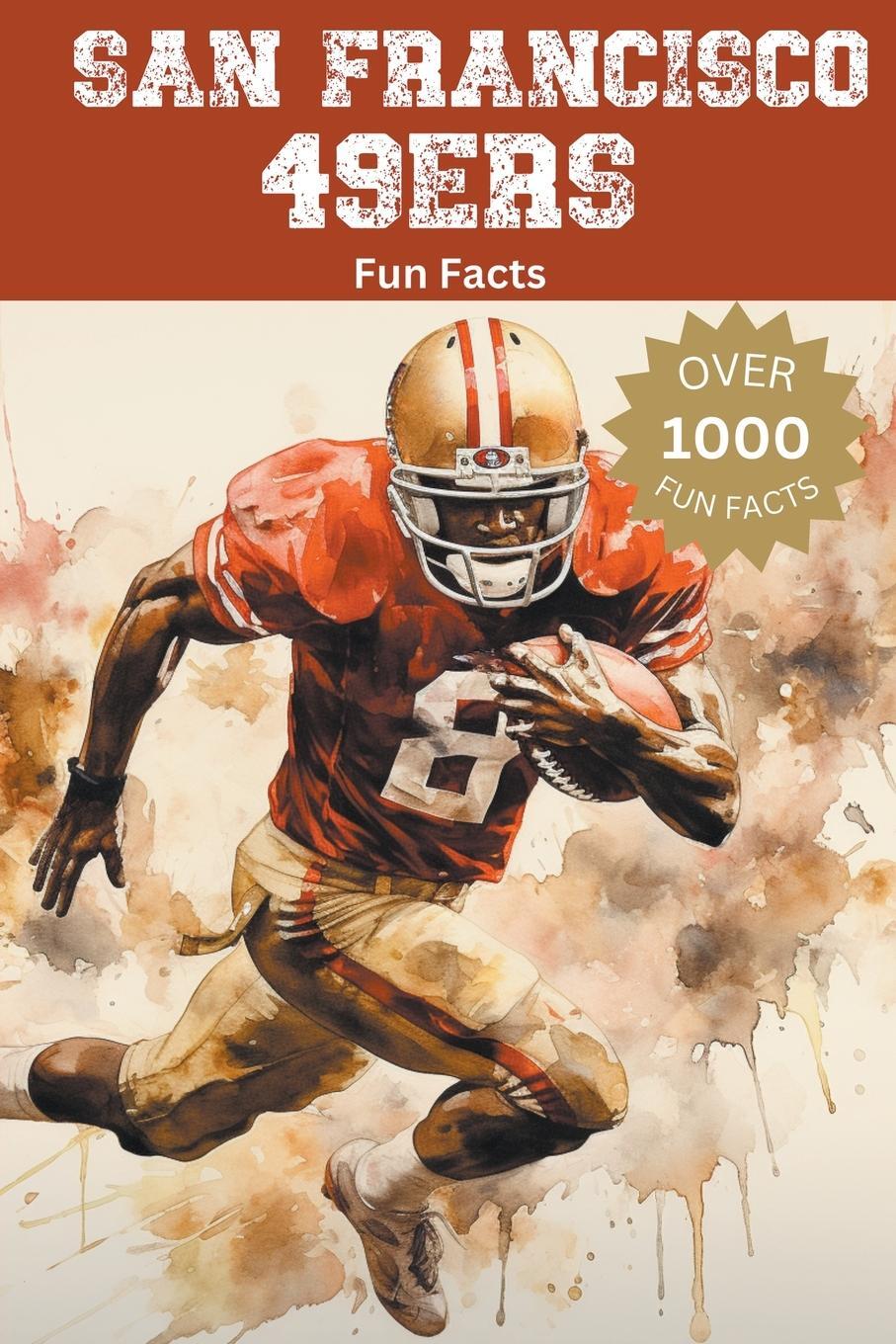 Cover: 9798223823100 | San Francisco 49ers Fun Facts | Trivia Ape | Taschenbuch | Paperback