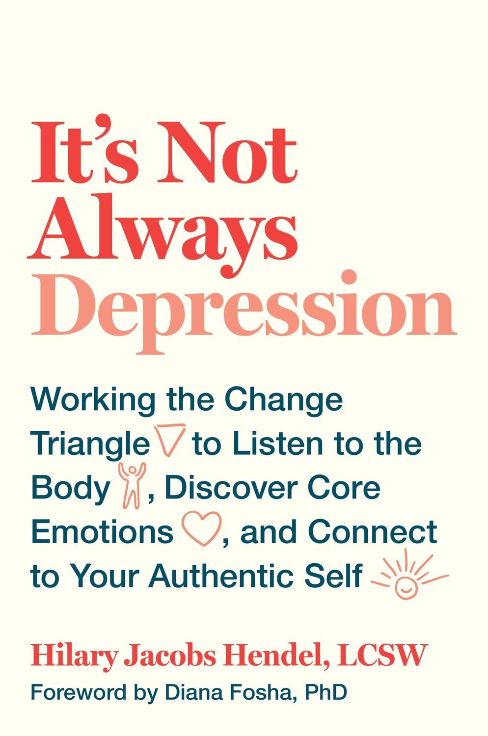 Cover: 9780399588143 | It's Not Always Depression | Hilary Jacobs Hendel | Buch | Englisch