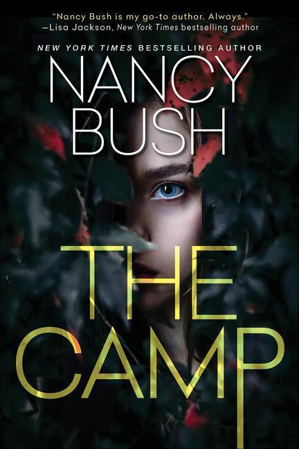 Cover: 9781420155686 | The Camp | A Thrilling Novel of Suspense with a Shocking Twist | Bush