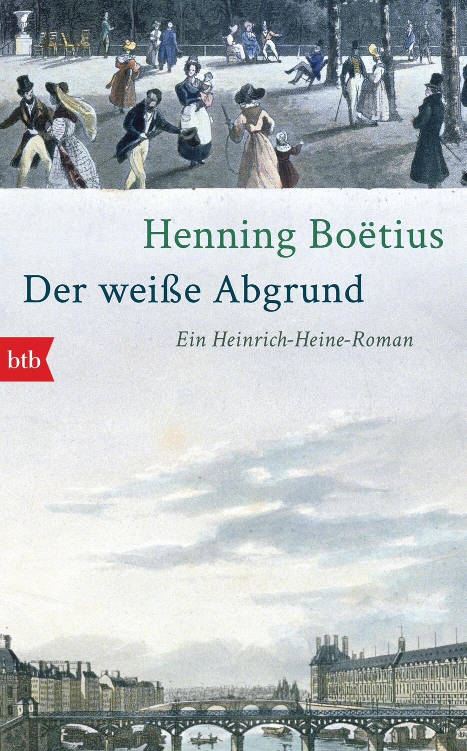 Cover: 9783442750764 | Der weiße Abgrund | Ein Heinrich-Heine-Roman | Henning Boëtius | Buch