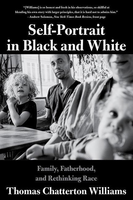 Cover: 9780393358544 | Self-Portrait in Black and White: Family, Fatherhood, and...