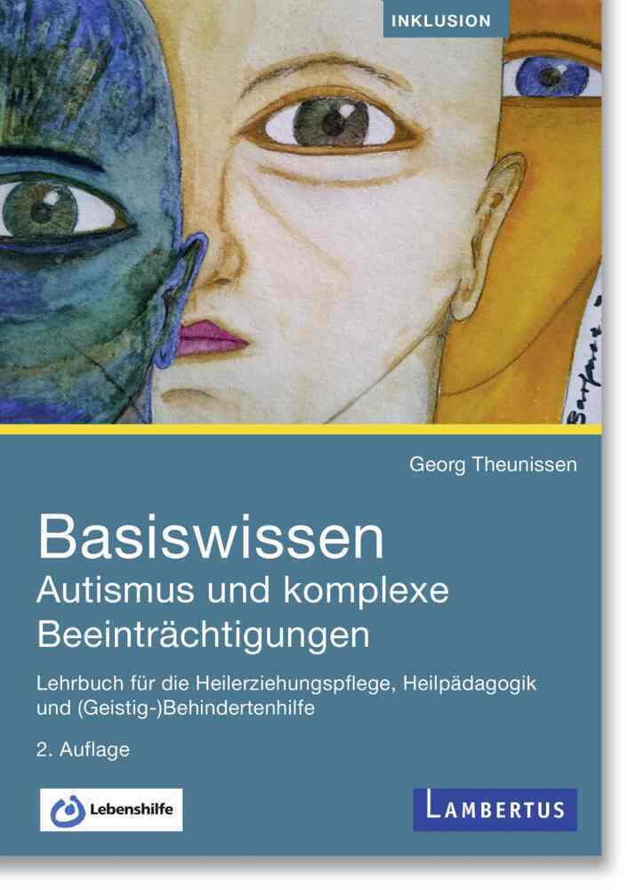 Cover: 9783784135441 | Basiswissen Autismus und komplexe Beeinträchtigungen | Theunissen