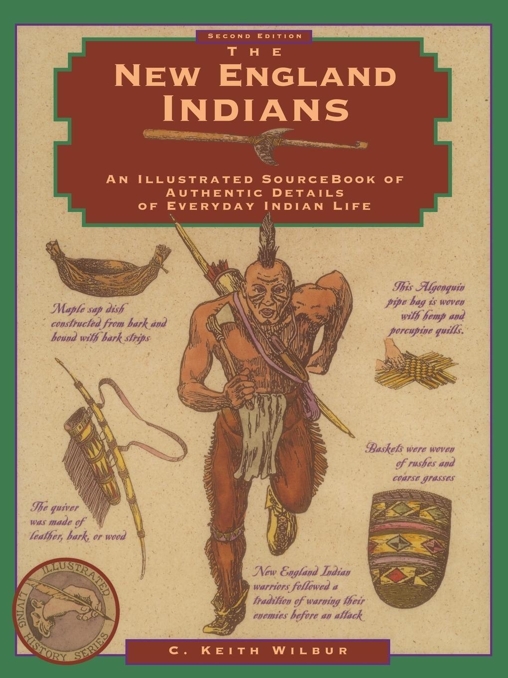 Cover: 9781564409935 | New England Indians | C. Keith Wilbur | Taschenbuch | Paperback | 1996
