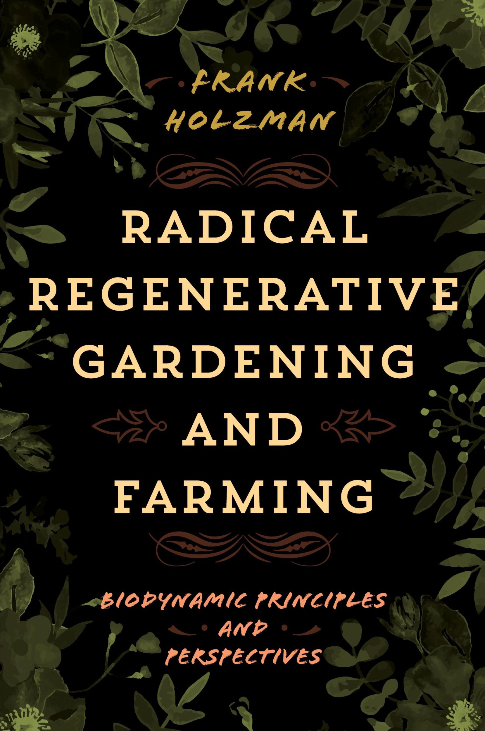 Cover: 9781538190302 | Radical Regenerative Gardening and Farming | Frank Holzman | Buch