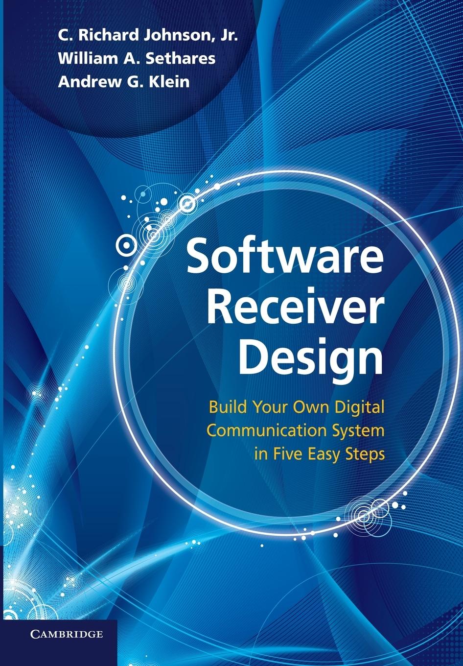 Cover: 9780521189446 | Software Receiver Design | Jr C. Richard Johnson (u. a.) | Taschenbuch