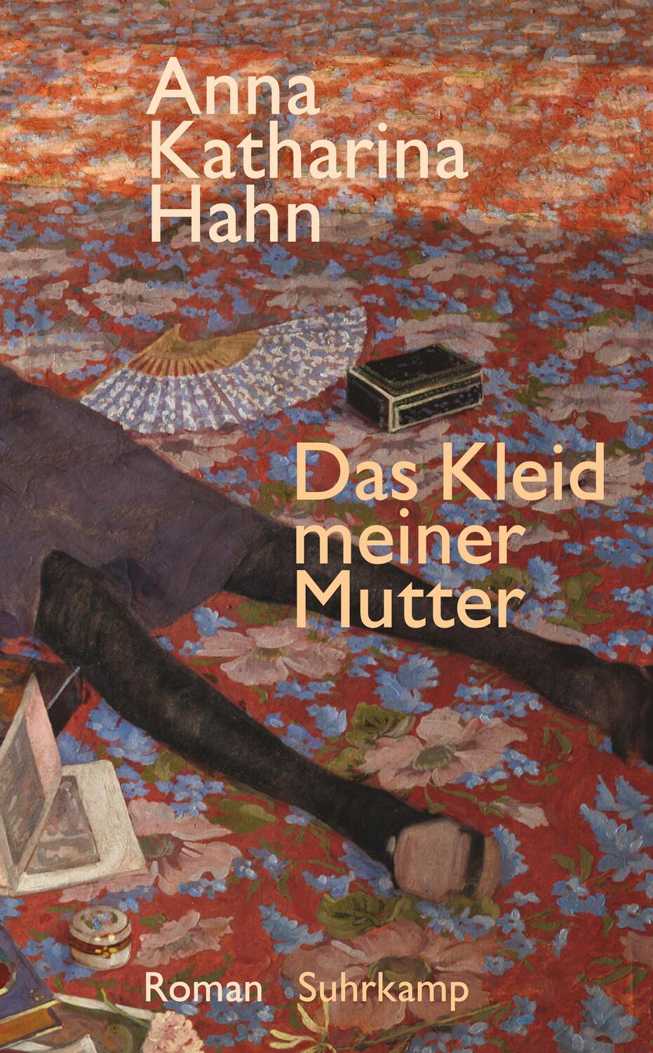 Cover: 9783518467770 | Das Kleid meiner Mutter | Anna Katharina Hahn | Taschenbuch | 310 S.