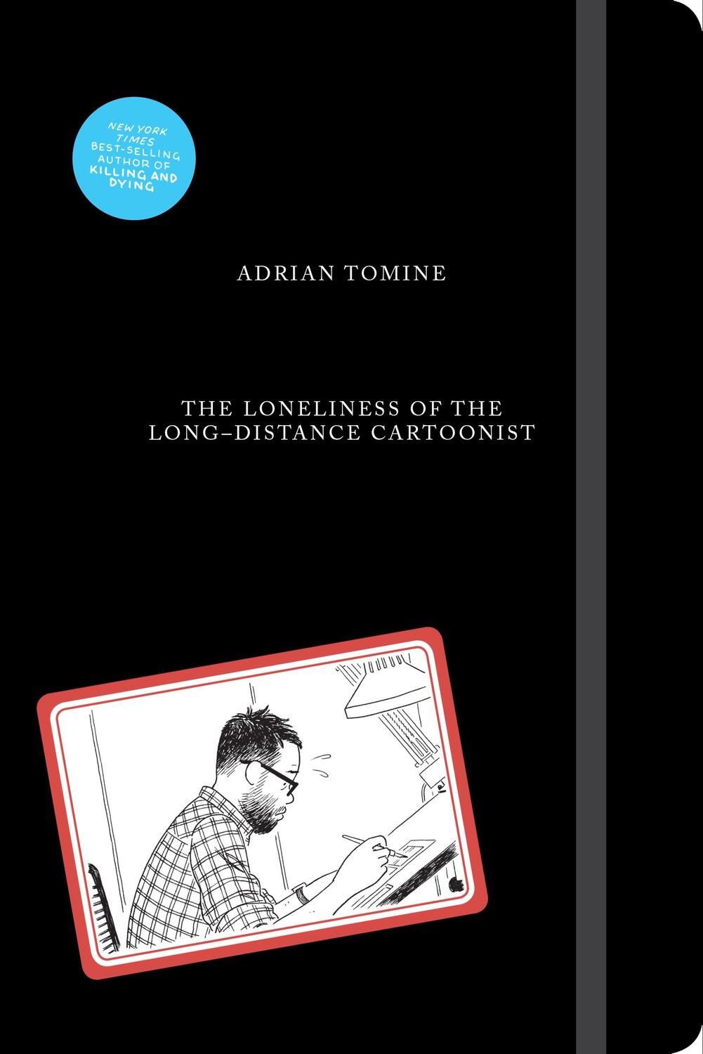 Cover: 9780571357680 | The Loneliness of the Long-distance Cartoonist | Adrian Tomine | Buch