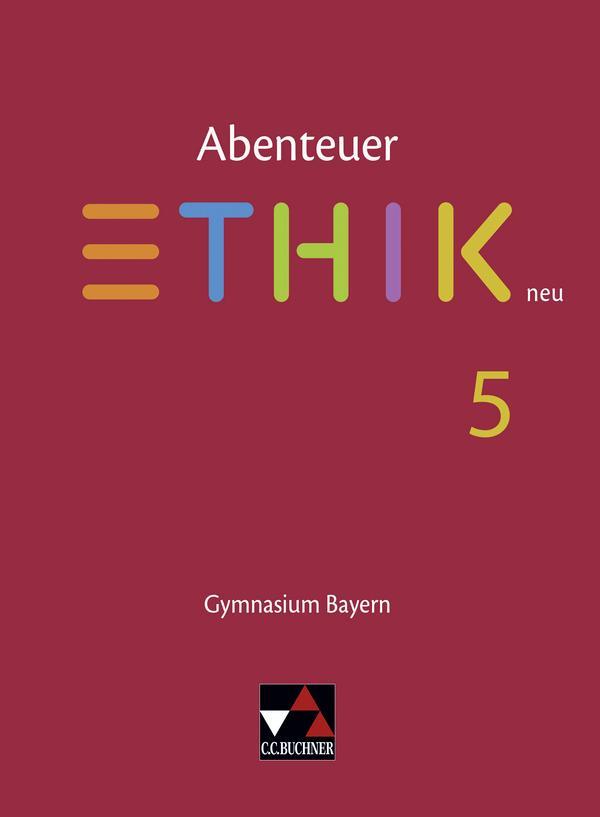 Cover: 9783661210056 | Abenteuer Ethik 5 Schülerband Neu Gymnasium Bayern | Englisch (u. a.)
