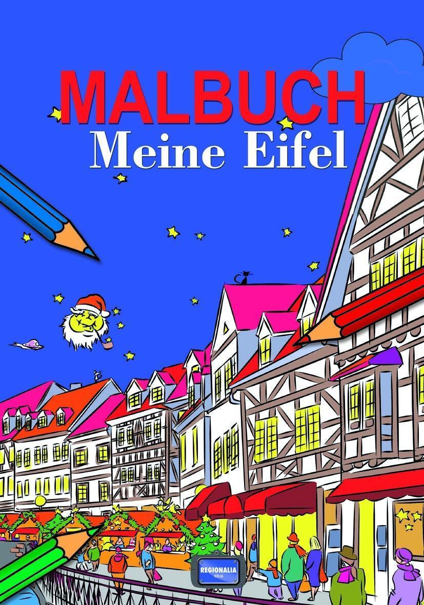 Cover: 9783939722694 | Malbuch Meine Eifel | Taschenbuch | 96 S. | Deutsch | 2013