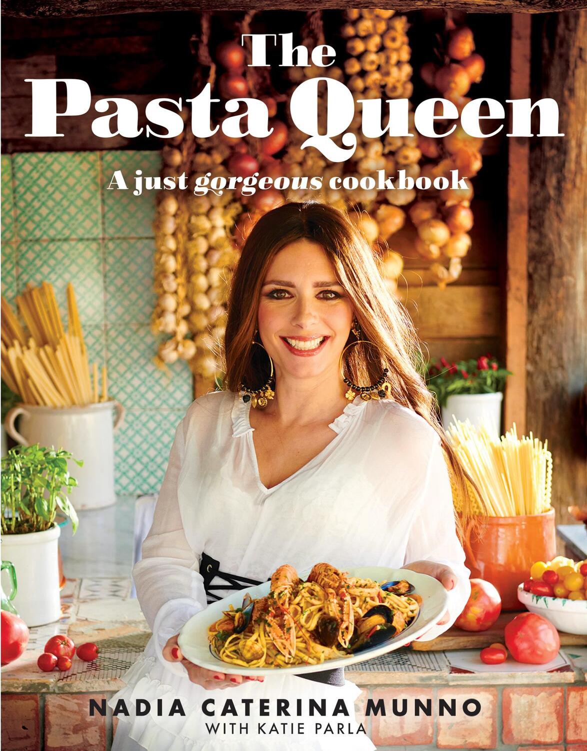 Cover: 9780008556105 | The Pasta Queen | A Just Gorgeous Cookbook | Munno (u. a.) | Buch