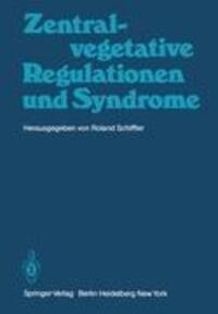 Cover: 9783540098287 | Zentral-vegetative Regulationen und Syndrome | R. Schiffter | Buch | x