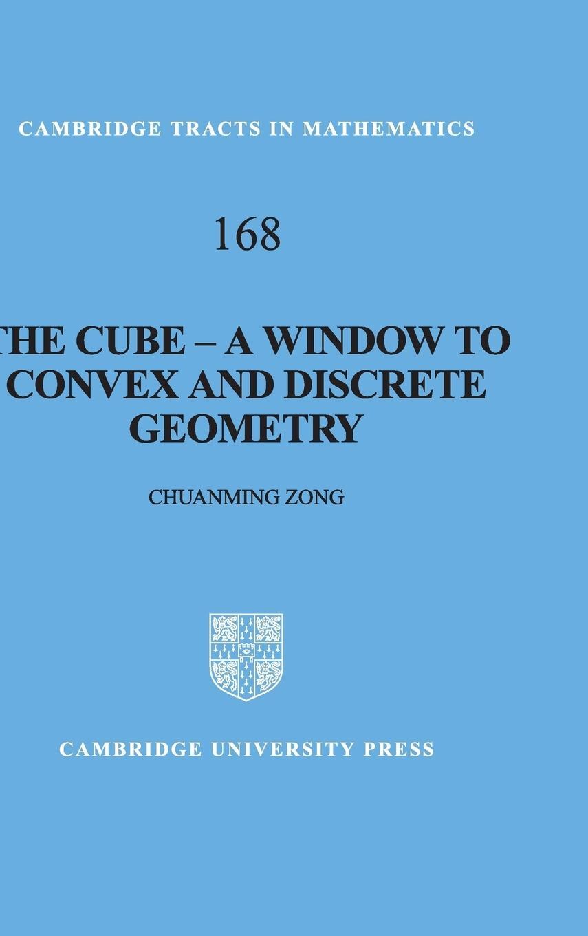 Cover: 9780521855358 | The Cube-A Window to Convex and Discrete Geometry | Chuanming Zong