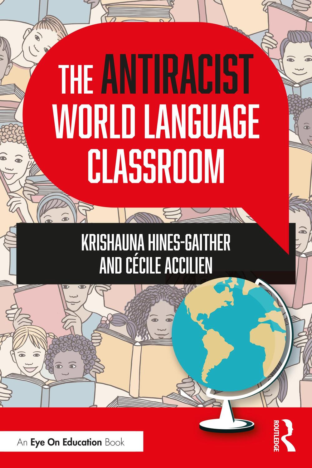 Cover: 9781032065694 | The Antiracist World Language Classroom | Hines-Gaither (u. a.) | Buch